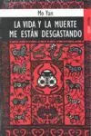 VIDA Y MUERTE ME ESTAN DESGASTANDO