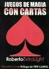 ROBERTO EXTRA LIGHT - JUEGOS MAGIA CON CARTAS