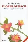 FLORES DE BACH, MANUAL DE APLICACIONES LOCALES