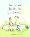 AY, SE ME HA CAIDO UN DIENTE!