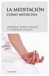 MEDITACIÓN COMO MEDICINA, LA