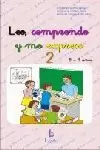 LEO, COMPRENDO Y ME EXPRESO 2 (8-9 AÑOS)