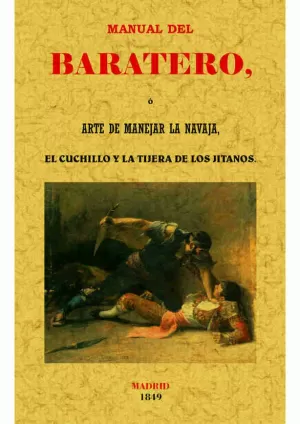 MANUAL DEL BARATERO. ARTE DE MANEJAR LA NAVAJA