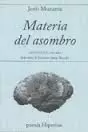 MATERIA DEL ASOMBRO -ANTOLOGIA 1970-2015-