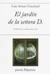 JARDIN DE LA SEÑORA D., EL