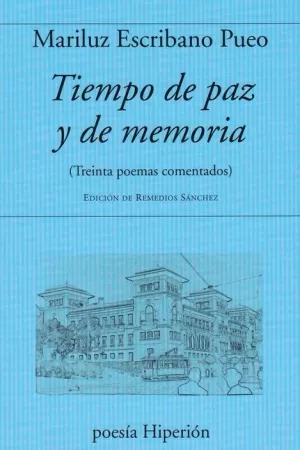TIEMPO DE PAZ Y DE MEMORIA