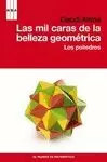 MIL CARAS DE LA BELLEZA GEOMÉTRICA