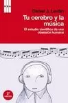 TU CEREBRO Y LA MÚSICA