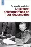 HISTORIA CONTEMPORÁNEA EN SUS DOCUMENTOS