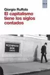 CAPITALISMO TIENE LOS SIGLOS CONTADOS