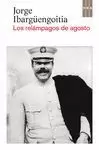 RELÁMPAGOS DE AGOSTO, LOS