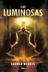 LUMINOSAS, LAS