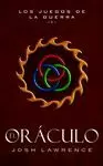 ORÁCULO, EL 1 LOS JUEGOS DE LA GUERRA