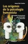 ORÍGENES DE LA PSICOLOGÍA HUMANISTA