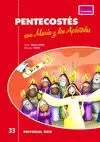 PENTECOSTÉS CON MARÍA Y LOS APÓSTOLES
