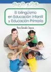 BILINGÜISMO EN EDUCACIÓN INFANTIL Y EDUCACIÓN PRIMARIA