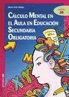 CÁLCULO MENTAL EN EL AULA EN EDUCACIÓN SECUNDARIA OBLIGATORIA ESO