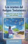 ORANTES DEL ANTIGUO TESTAMENTO, LOS