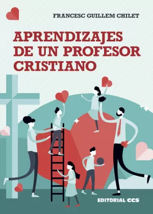 APRENDIZAJES DE UN PROFESOR CRISTIANO