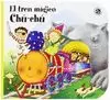 TREN MAGICO CHU CHU, EL