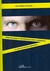 PSICOLOGÍA E INVESTIGACIÓN CRIMINAL. LA DELINCUENCIA ESPECIAL