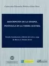 DESCRIPCIÓN DE LA SINAPIA, PENÍNSULA EN LA TIERRA AUSTRAL