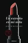 UN EXTRAÑO EN MI VIDA