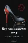 REPENTINAMENTE SEXY