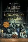 LIBRO DE LAS FRAGANCIAS PERDIDAS