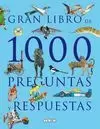GRAN LIBRO DE 1000 PREGUNTAS Y RESPUESTAS