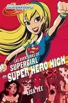 DC SUPER HERO GIRLS 2 AVENTURAS DE SUPERGIRL EN SUPER HERO HIGH