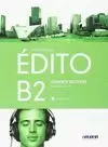 EDITO B2 CAHIER EXERCICES 2018 (+CD)