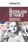 NEUTRALIDAD DE FRANCO., LA