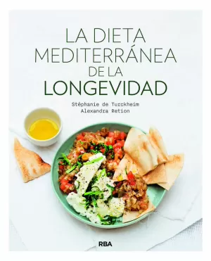 DIETA MEDITERRÁNEA DE LA LONGEVIDAD, LA