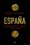 ESPAÑA, CENTRO DEL MUNDO