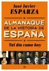 ALMANAQUE DE LA HISTORIA DE ESPAÑA