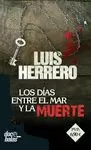 DÍAS ENTRE EL MAR Y LA MUERTE, LOS