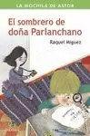 SOMBRERO DE DOÑA PARLANCHANO, EL