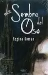 SOMBRA DEL OSO, LA