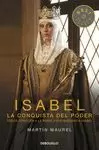 ISABEL 2 TVE. LA CONQUISTA DEL PODER