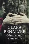 CÓMO MATAR A UNA NINFA