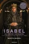 ISABEL 3 TVE. EL FIN DE UN SUEÑO