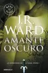 AMANTE OSCURO. LA HERMANDAD DE LA DAGA NEGRA I