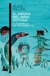 DRAMA DEL NIÑO DOTADO, EL
