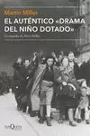 AUTÉNTICO DRAMA DEL NIÑO DOTADO, EL