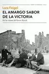 AMARGO SABOR DE LA VICTORIA, EL