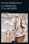 PRINCESA Y LA MUERTE,LA