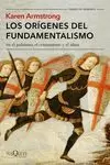 ORIGENES DEL FUNDAMENTALISMO EN EL JUDAISMO, EL CRISTIANISMO Y EL ISLAMISMO