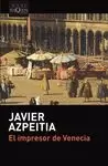 IMPRESOR DE VENECIA, EL