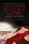 MUJERES DE LA CALLE LUNA, LAS